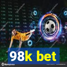 98k bet